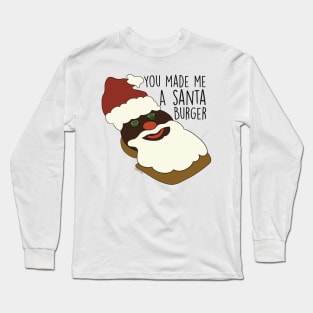 santa burger Long Sleeve T-Shirt